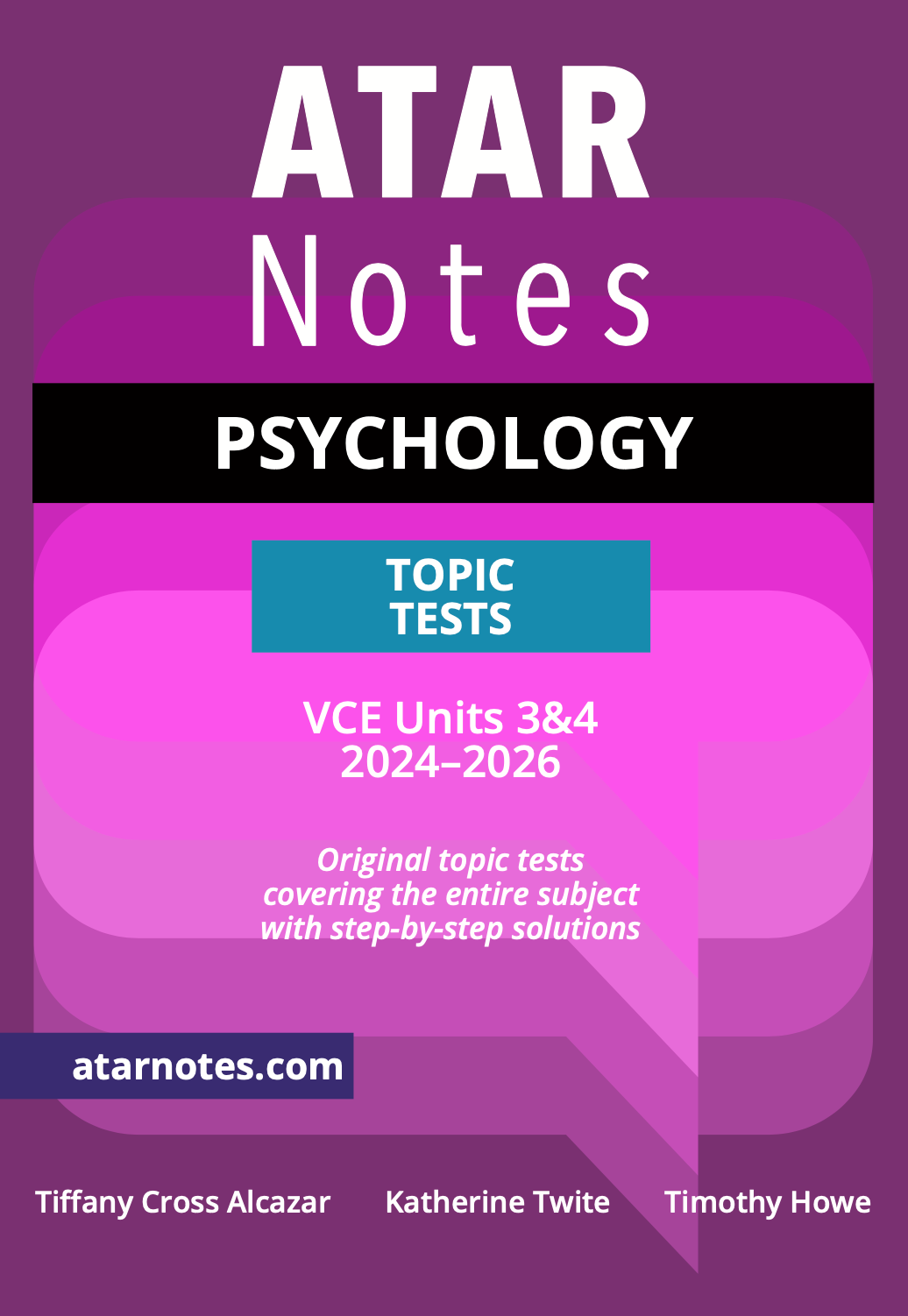 VCE Psychology 3&4 Topic Tests by ATAR Notes for 2024-2026, with a purple and pink cover and a blue 'Topic Tests' box.