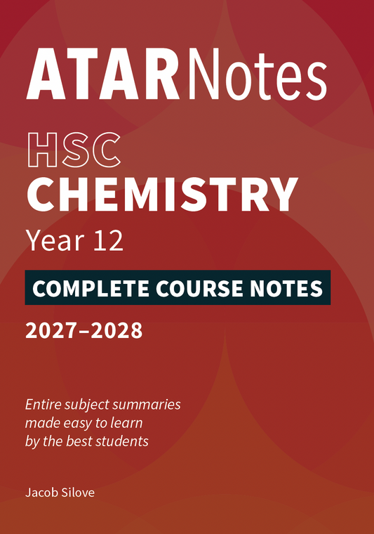 ATAR Notes HSC Year 12 Chemistry Complete Course Notes (2027-2028)