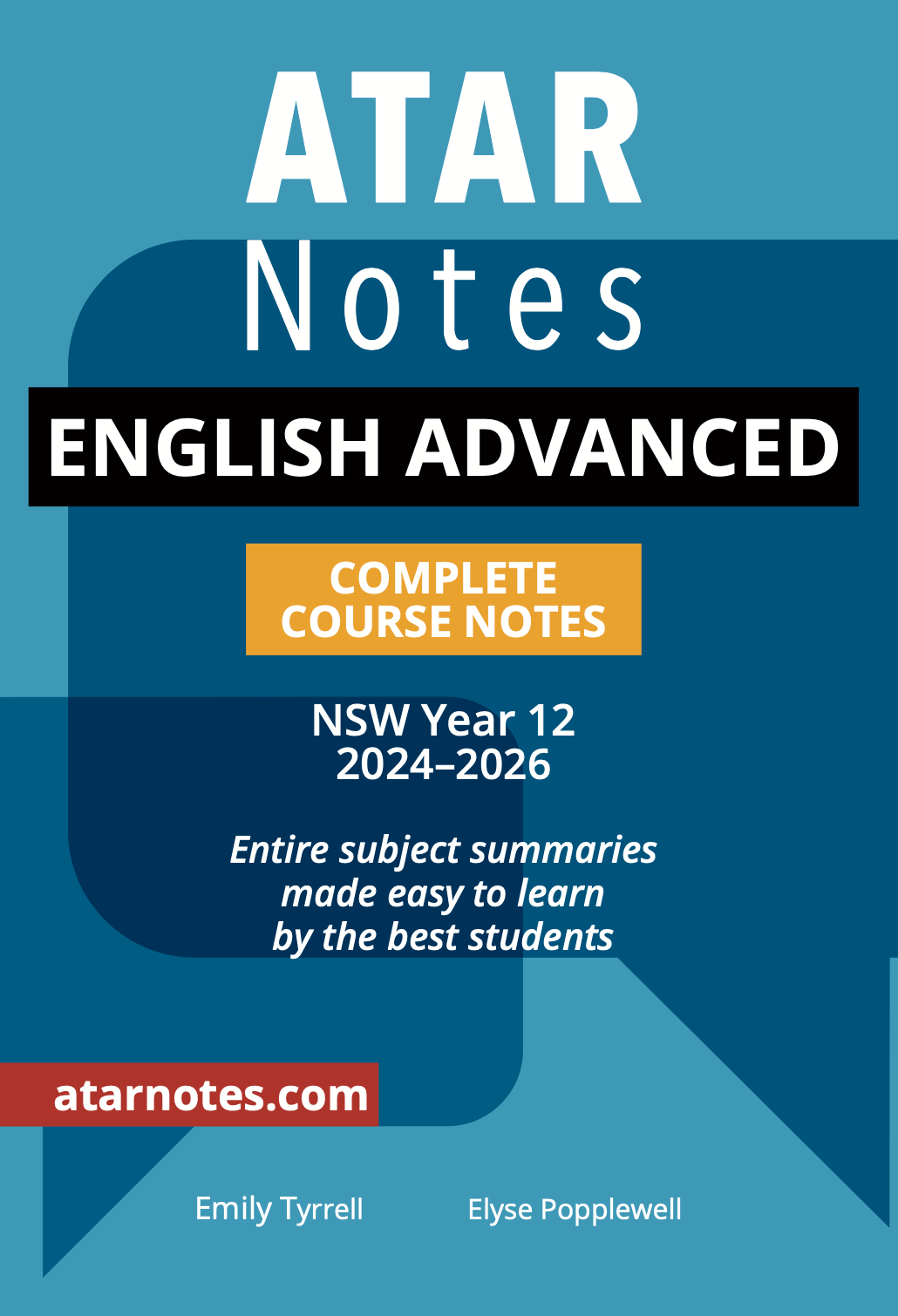 HSC Year 12 English Advanced Complete Course Notes from ATAR Notes, with a blue and dark blue cover featuring white and orange text for 2024-2026.