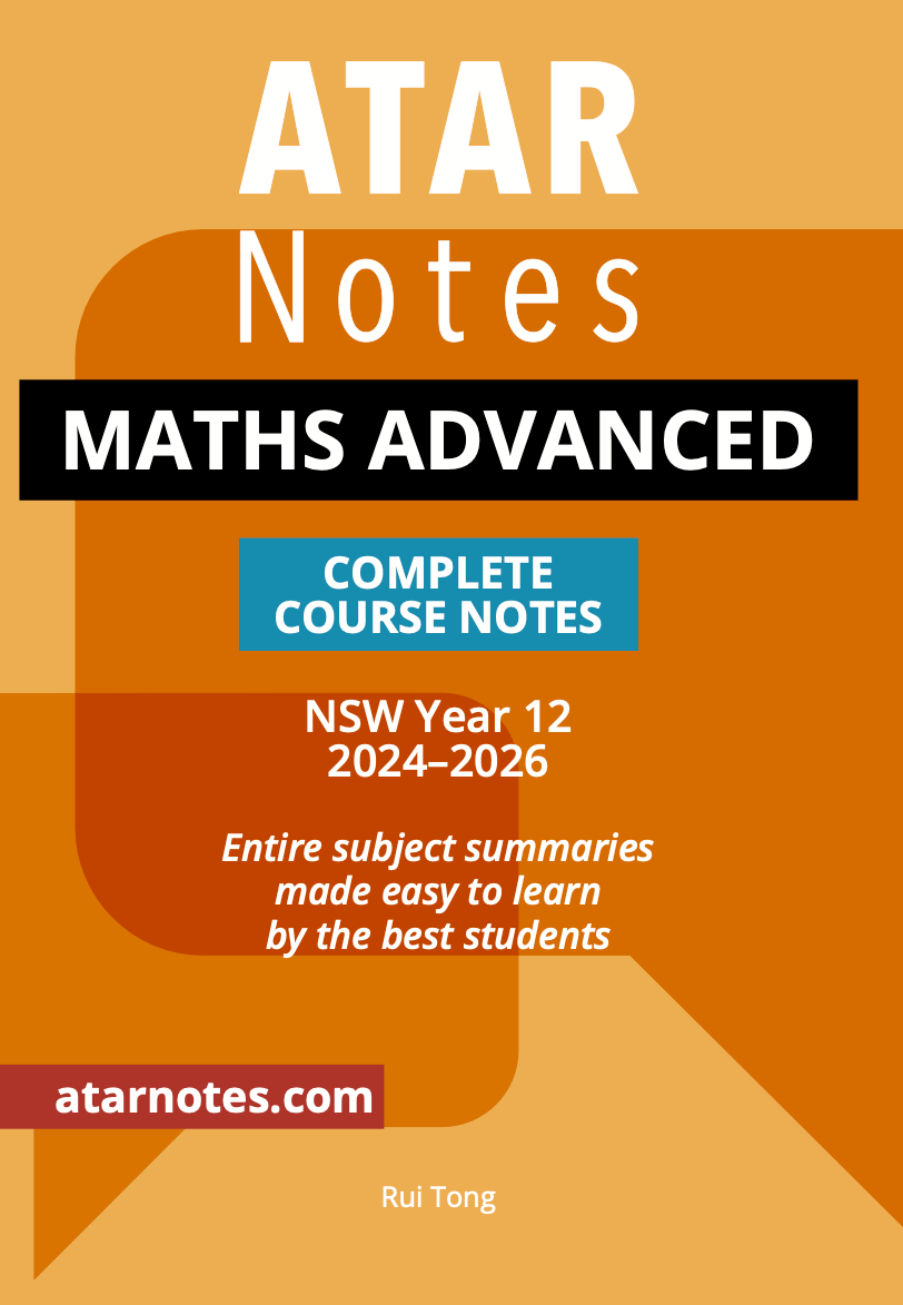 Mathematics Advanced Complete Course Notes for NSW Year 12 (2024-2026) by ATAR Notes, featuring an orange and red-brown cover with white and black text.