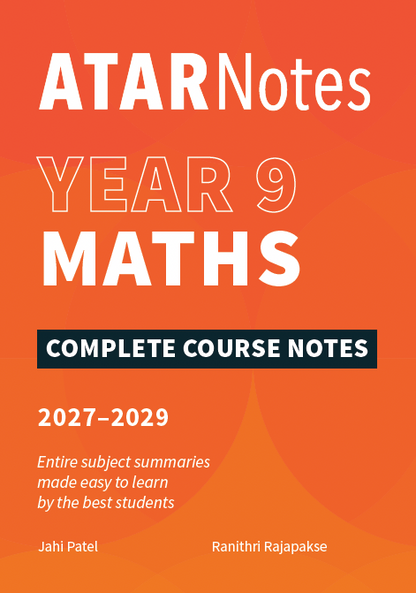 ATAR Notes Year 9 Maths Complete Course Notes (2027-2029)