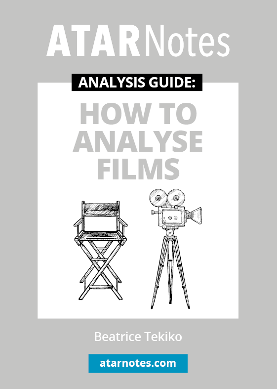 Film analysis guide with a grey and white cover by ATARNotes, featuring drawings of a director's chair and film camera.