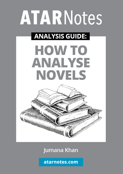 Analysis Guide by ATAR Notes, titled "How to Analyse Novels," featuring a stack of books illustration and author Jumana Khan.