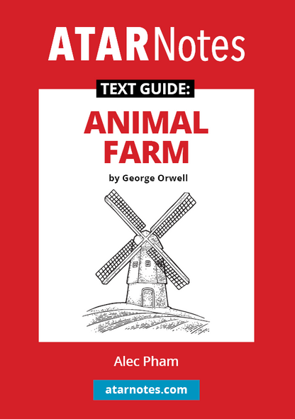 Red and white text guide by ATARNotes for Animal Farm featuring a windmill illustration.