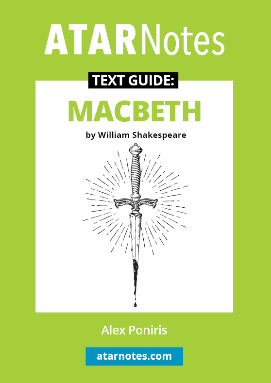 Macbeth text guide by ATARNotes with a green and white cover, featuring a dagger illustration.