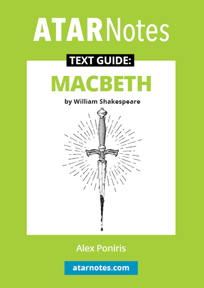 Macbeth text guide by ATARNotes with a green and white cover, featuring a dagger illustration.