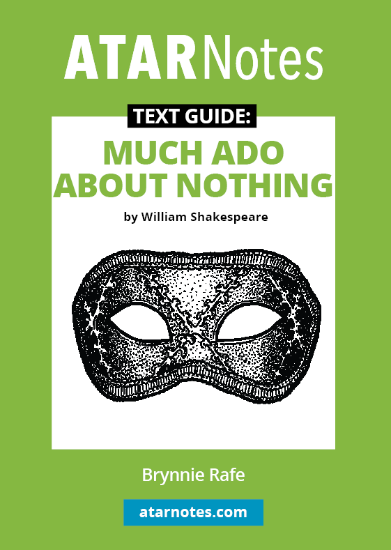 Green and white text guide for Much Ado About Nothing by William Shakespeare from ATARNotes, featuring a decorative mask drawing.