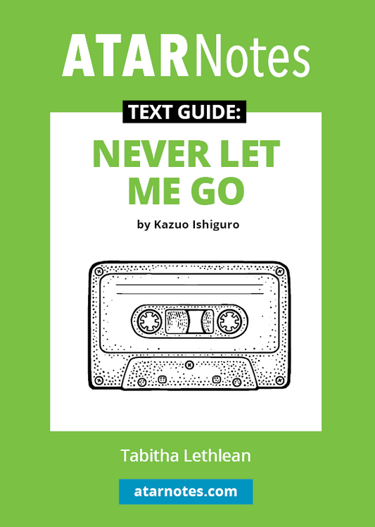 Green and white Text Guide to "Never Let Me Go" by ATARNotes featuring a cassette tape illustration.