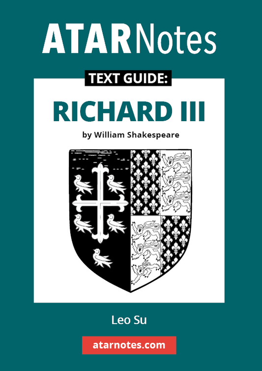 Text Guide for Richard III by William Shakespeare from ATARNotes, featuring a black and white coat of arms on a teal and white cover.