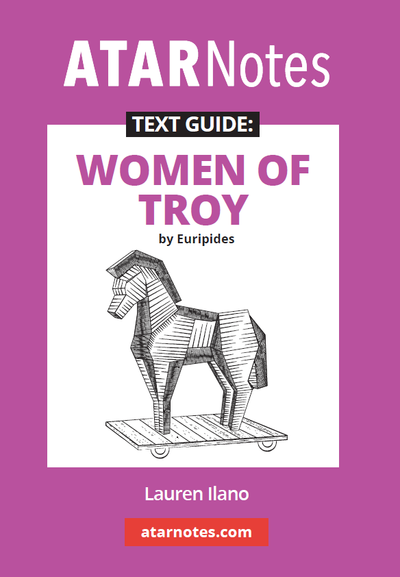 Text Guide for Women of Troy by Euripides by ATARNotes, featuring a white cover with a black and white minimalist wooden Trojan horse illustration on a purple background.