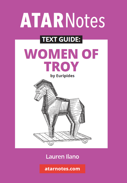 Text Guide for Women of Troy by Euripides by ATARNotes, featuring a white cover with a black and white minimalist wooden Trojan horse illustration on a purple background.