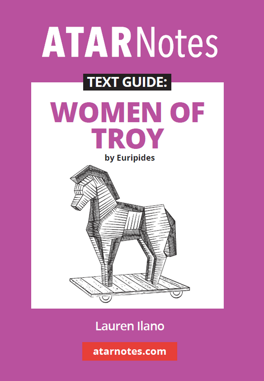 Text Guide for Women of Troy by Euripides by ATARNotes, featuring a white cover with a black and white minimalist wooden Trojan horse illustration on a purple background.