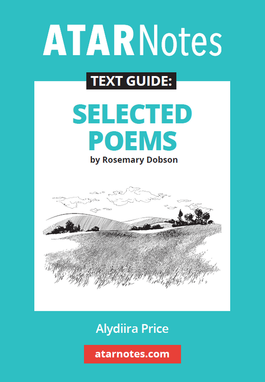 Teal and white study text guide for 'Selected Poems by Rosemary Dobson' by ATARNotes, featuring a landscape sketch and credited to Alydiira Price.