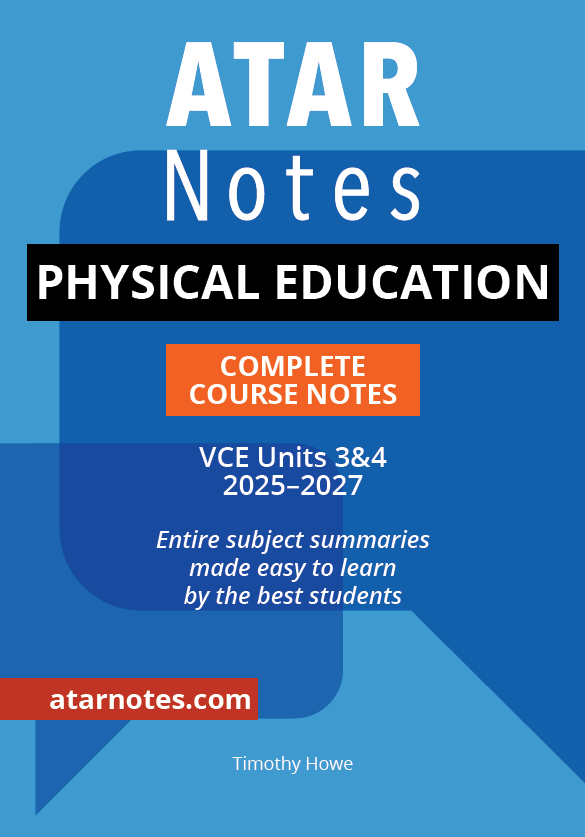 VCE Physical Education (PE) 3&4 Complete Course Notes for 2025-2027 by ATAR Notes, featuring a blue cover with white and orange text.