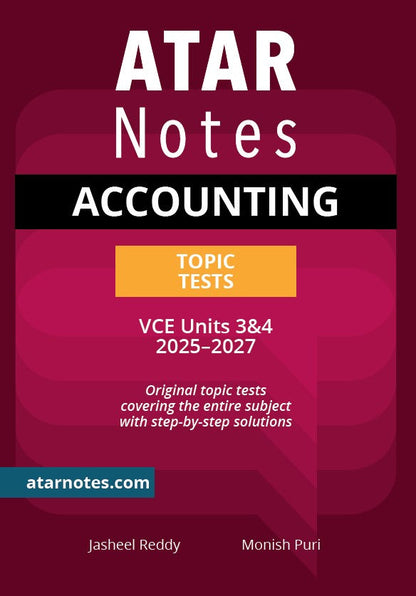 Topic tests book by ATAR Notes with a dark red cover, white 'ACCOUNTING' title, orange 'TOPIC TESTS' banner, and 'VCE Units 3&4 2025-2027' text.