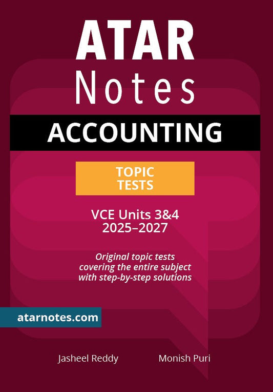 Topic tests book by ATAR Notes with a dark red cover, white 'ACCOUNTING' title, orange 'TOPIC TESTS' banner, and 'VCE Units 3&4 2025-2027' text.
