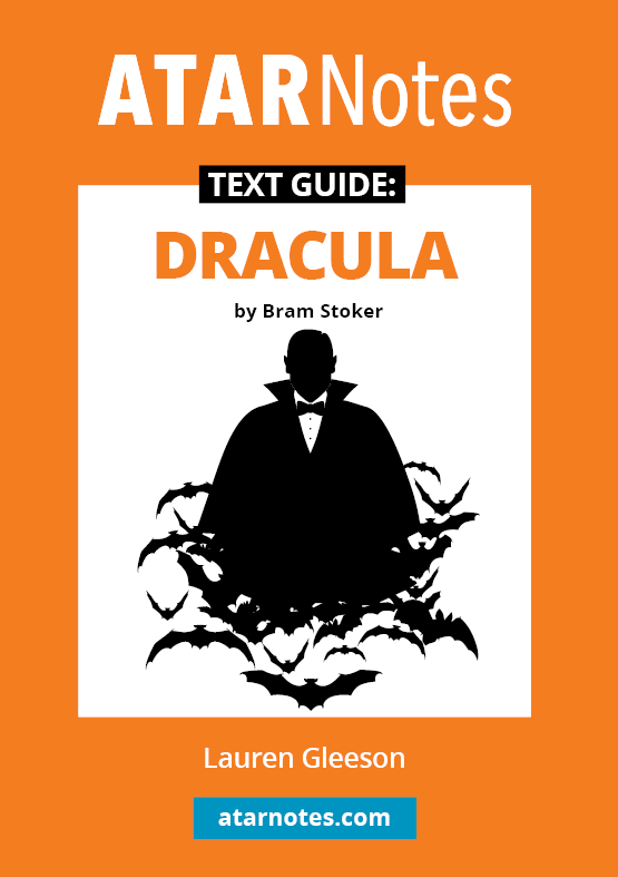 Text guide for Dracula by Bram Stoker from ATARNotes, featuring an orange and white cover with a vampire silhouette and bats.