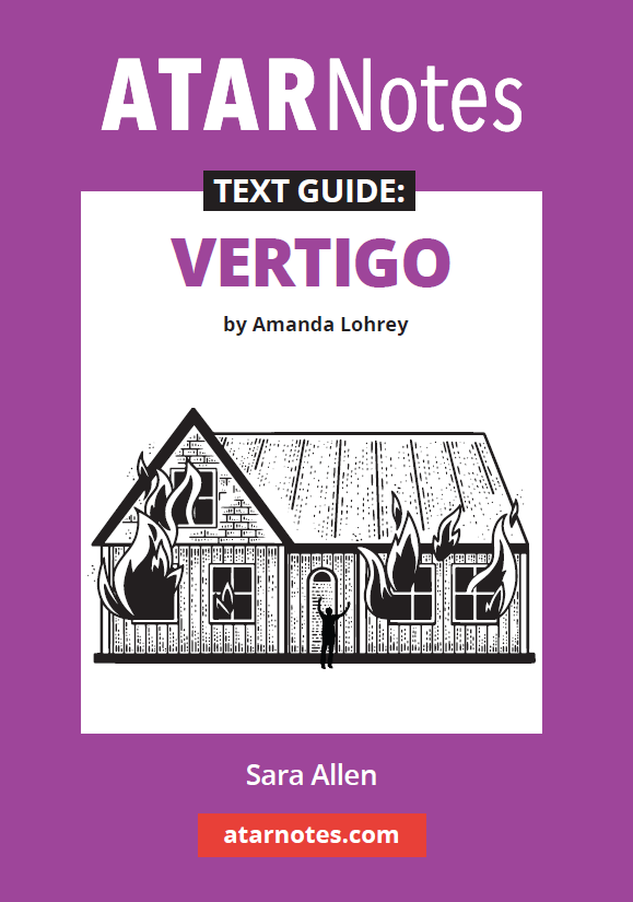 Text Guide: Vertigo by Amanda Lohrey from ATARNotes, with a purple and white cover showing a burning house illustration.