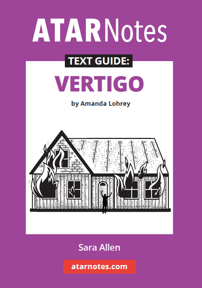 Text Guide: Vertigo by Amanda Lohrey from ATARNotes, with a purple and white cover showing a burning house illustration.