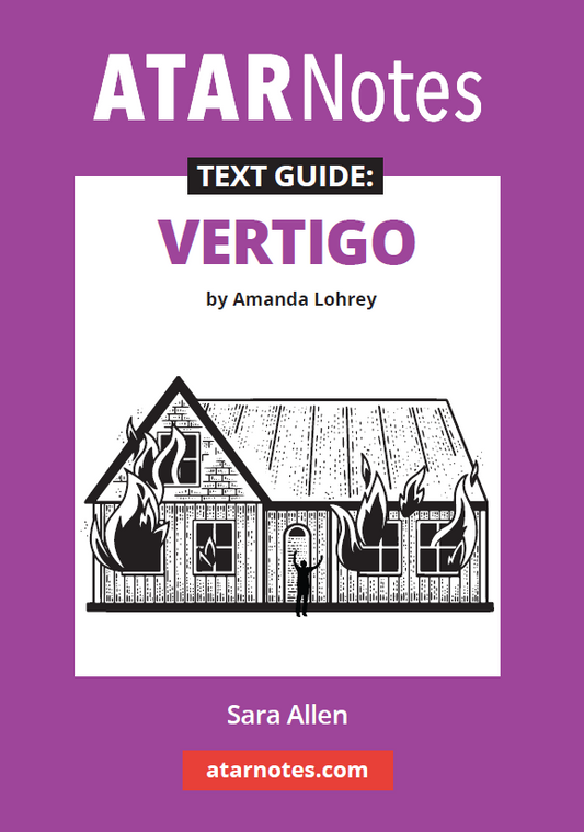 Text Guide: Vertigo by Amanda Lohrey from ATARNotes, with a purple and white cover showing a burning house illustration.