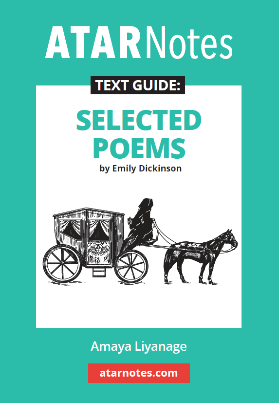Teal and white text guide by ATARNotes, covering Emily Dickinson's Selected Poems, with a horse-drawn carriage illustration.