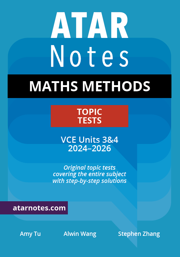 VCE Maths Methods 3&4 Topic Tests (2024-2026) by ATAR Notes, featuring a blue cover with prominent white text and a red 'Topic Tests' box.