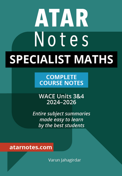 Specialist Maths 3&4 course notes by ATAR Notes, front cover in dark green with white and blue text for WACE Units 3&4 (2024-2026).