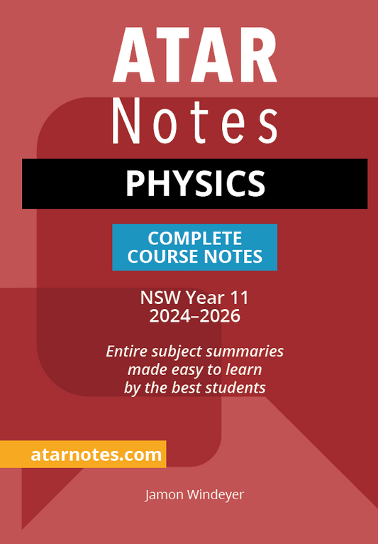 Physics Complete Course Notes with a red cover by ATAR Notes, featuring white and black text, a teal box, and "2024-2026".