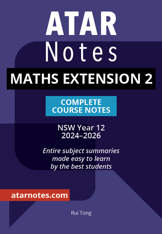 Mathematics Extension 2 Complete Course Notes for NSW Year 12 (2024-2026) by ATAR Notes, with a purple cover and prominent text.