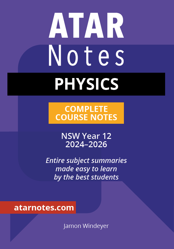 HSC Year 12 Physics Complete Course Notes by ATAR Notes, a deep purple cover with white text, including 'PHYSICS' on a black bar, and '2024-2026'.