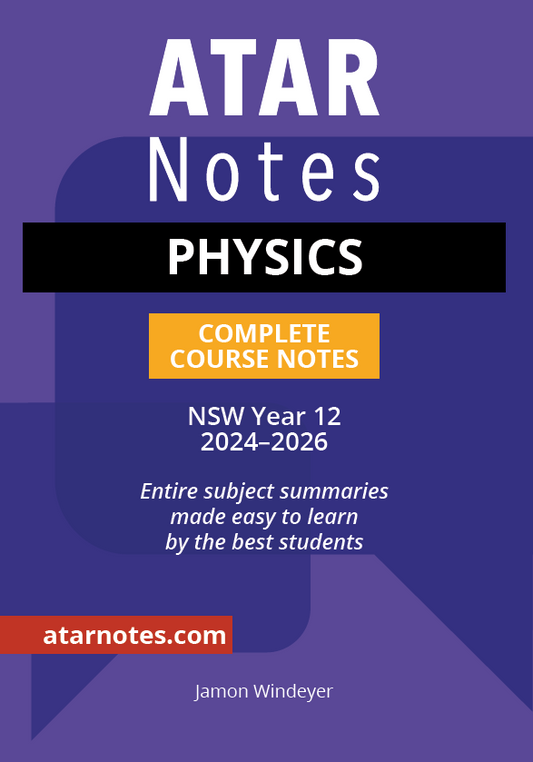 HSC Year 12 Physics Complete Course Notes by ATAR Notes, a deep purple cover with white text, including 'PHYSICS' on a black bar, and '2024-2026'.